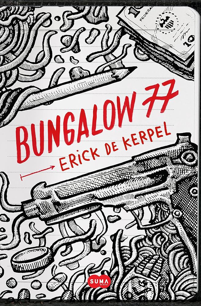 Bungalow 77, ¿una dulcificación del narcotráfico?
